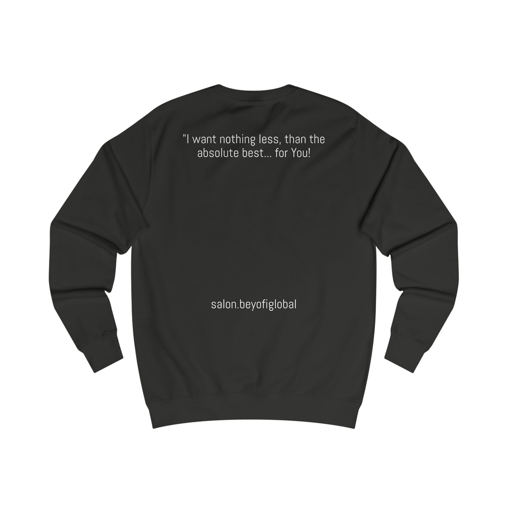 Beyofi Unisex Sweatshirt - Inspirational Design with Dual Faces and Motivational Quote - Image 2